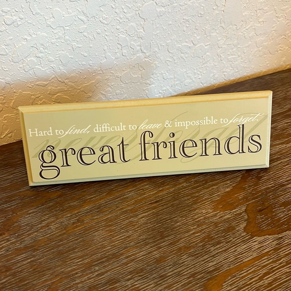 🪷 Great Friends Sign